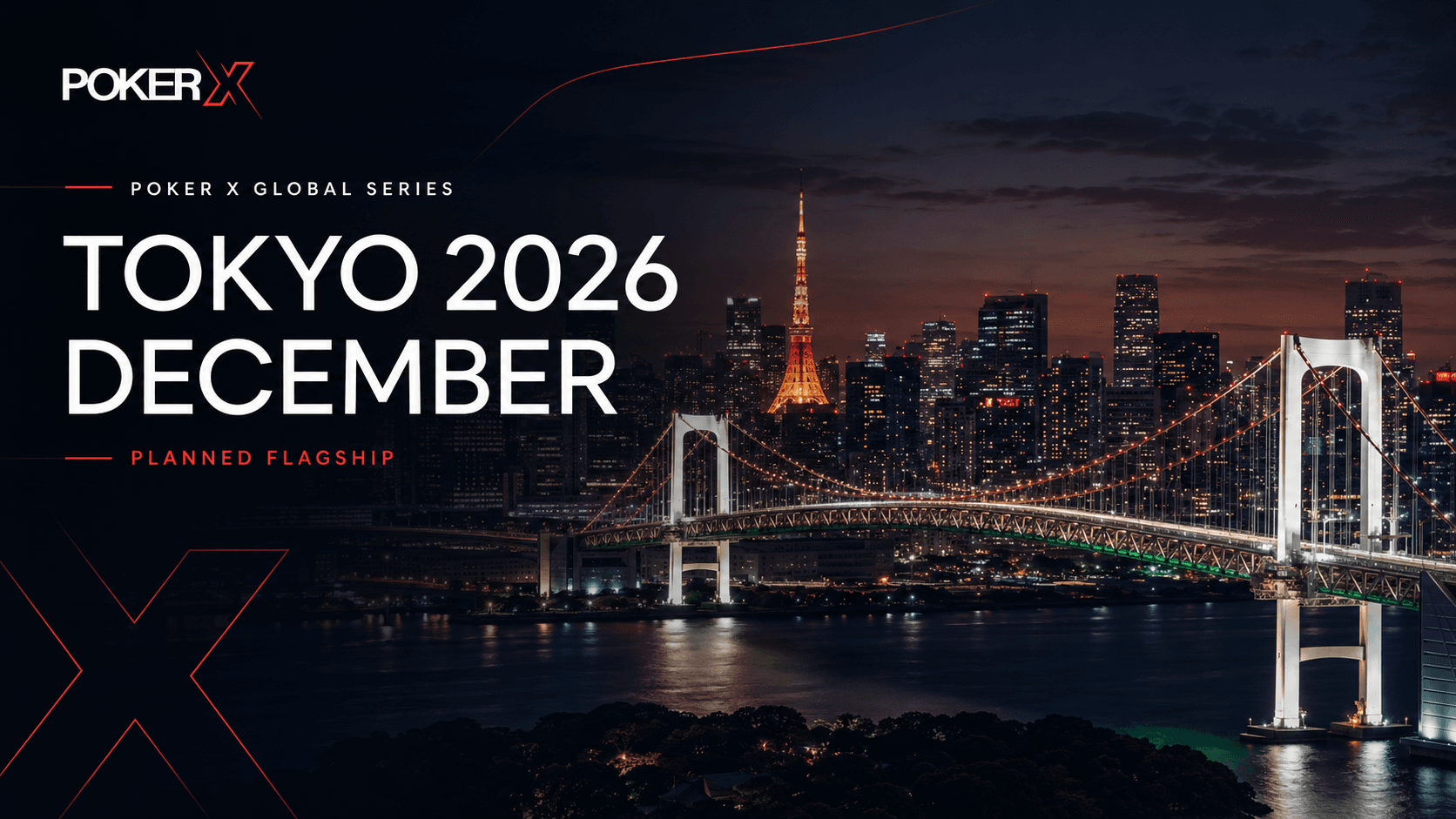 POKER X Asia — official platform for POKER X Tokyo Championship