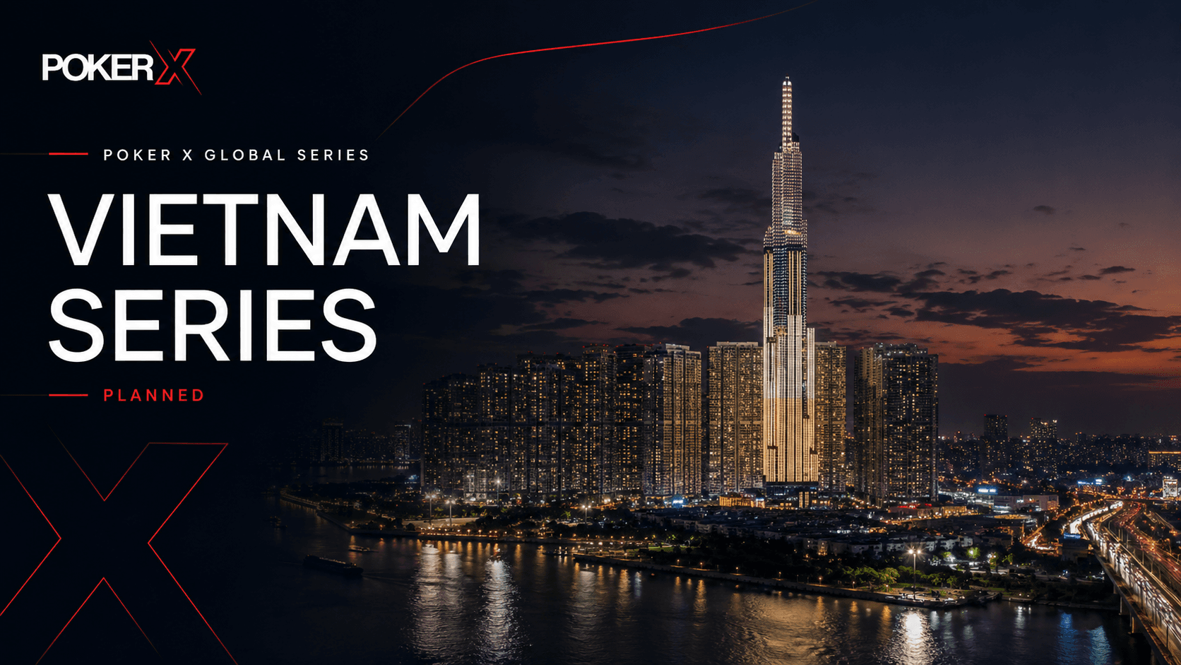 POKER X Vietnam Series